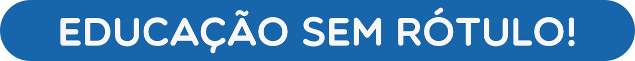 Educação sem Rótulo